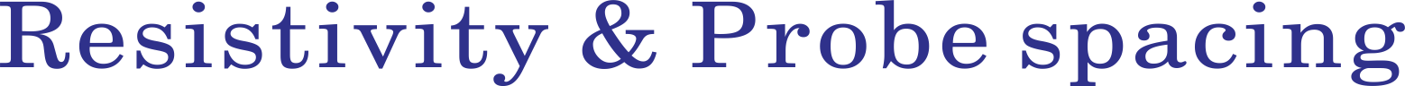 Resistance & Probe spacing